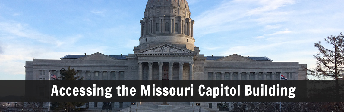 Accessing your Missouri Capitol